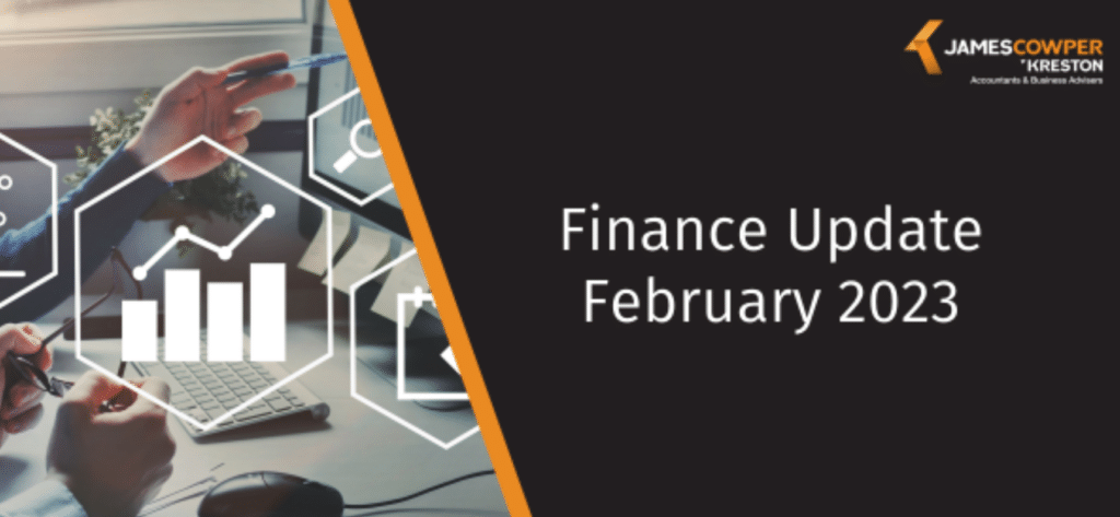 The latest James Cowper Kreston Finance Update newsletter for February 2023 is here.