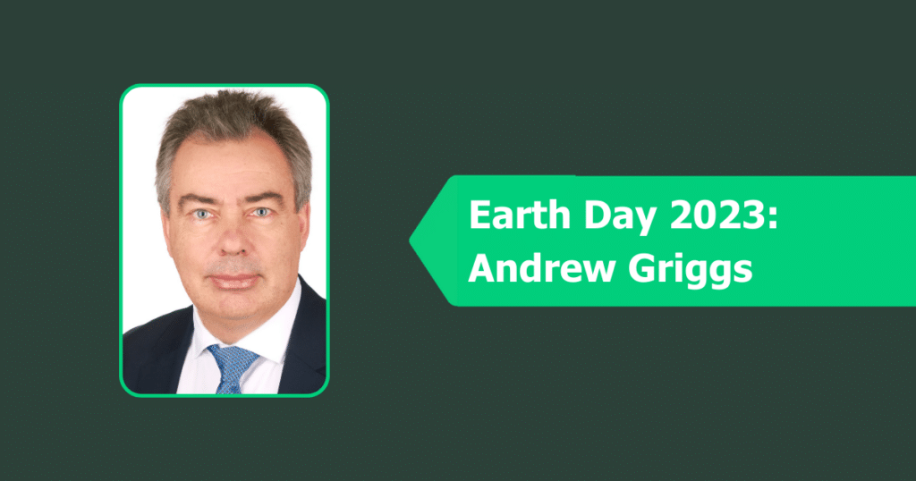 Earth Day 2023: Andrew Griggs
